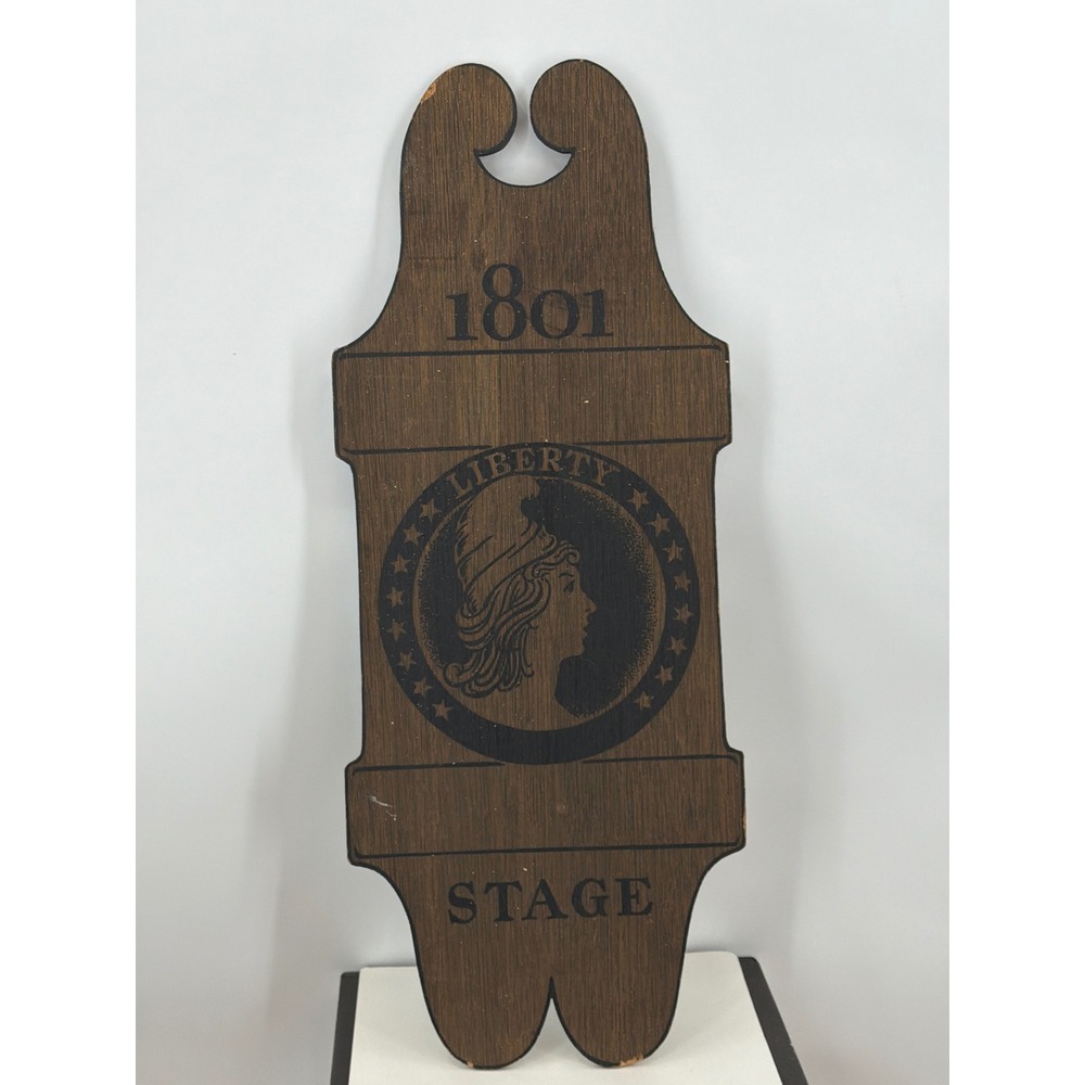Vintage 1801 Liberty Stage Wooden Wall Plaque Rustic Farmhouse Decor 23.5 in